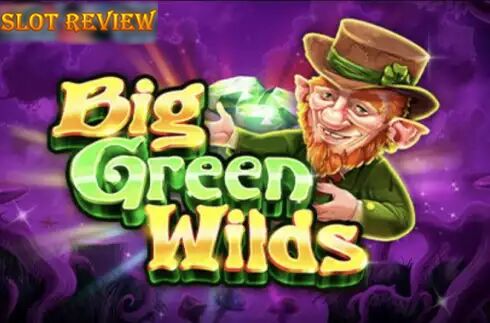 Big Green Wilds slot